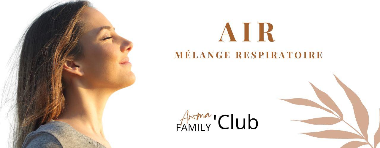 Air respiratoire doterra aroma family club mahalovieessentielle
